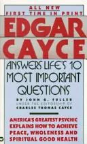 Cover of Edgar Cayce answers life's 10 most important questions