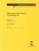 Cover of Microelectronic device technology III