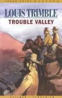 Cover of Trouble valley