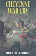 Cover of Cheyenne war cry