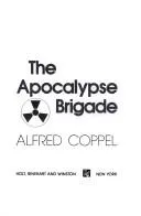 Cover of The apocalypse brigade