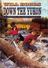 Cover of Down the Yukon