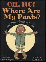 Cover of Oh, No! Where Are My Pants? and Other Disasters