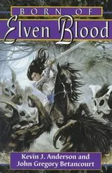 Cover of Born of elven blood