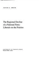 Cover of The regional decline of a national party