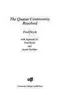 Cover of The quasar controversy resolved
