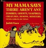 Cover of My Mama Says There Aren't Any Zombies, Ghosts, Vampires, Demons, Monsters, Fiend