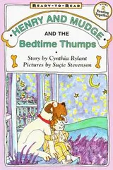 Cover of Henry and Mudge and the bedtime thumps