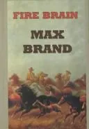 Cover of Fire Brain