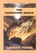 Cover of The Tombstone Range