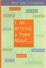 Cover of I Am Writing a Poem About..