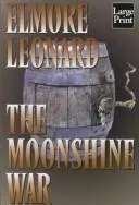 Cover of The Moonshine War