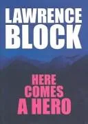 Cover of Here comes a hero