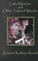 Cover of Little miracles and other tales of murder