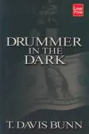 Cover of Drummer in the dark