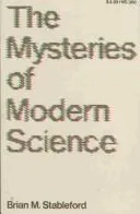 Cover of The mysteries of modern science
