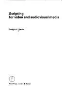 Cover of Scripting for video and audiovisual media