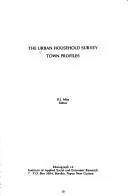 Cover of The Urban household survey town profiles
