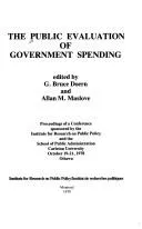 Cover of The Public evaluation of government spending