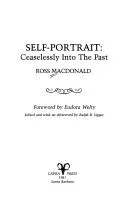 Cover of Self-portrait, ceaselessly into the past