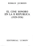 Cover of El cine sonoro en la II República (1929-1936)