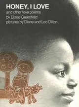 Cover of Honey, I love, and other love poems
