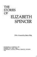 Cover of The stories of Elizabeth Spencer