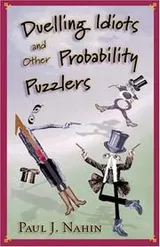 Cover of Duelling Idiots and Other Probability Puzzlers