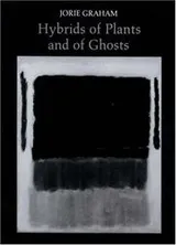 Cover of Hybrids of plants and of ghosts
