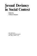 Cover of Sexual deviancy in social context