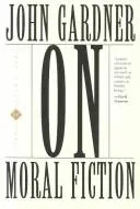 Cover of On moral fiction