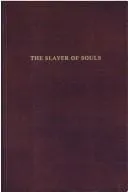 Cover of The slayer of souls