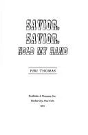 Cover of Savior, Savior, hold my hand