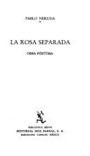 Cover of La rosa separada
