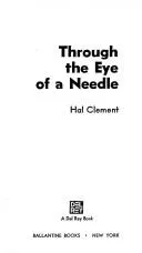 Cover of Through the eye of a needle