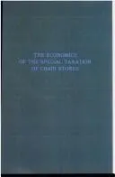 Cover of The economics of the special taxation of chain stores