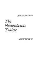 Cover of The Nostradamus traitor