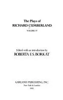 Cover of The plays of Richard Cumberland