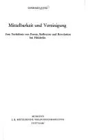 Cover of Mittelbarkeit und Vereinigung