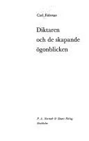 Cover of Diktaren och de skapande ögonblicken