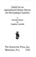 Cover of Guide for an agricultural library survey for developing countries