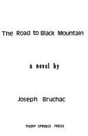 Cover of The road to Black Mountain