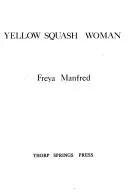 Cover of Yellow squash woman