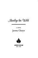 Cover of Marilyn the Wild