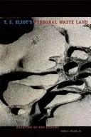 Cover of T. S. Eliot's personal waste land