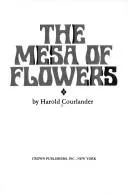 Cover of The mesa of flowers