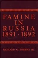 Cover of Famine in Russia, 1891-1892
