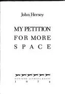 Cover of My petition for more space