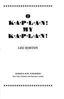 Cover of O Kaplan, my Kaplan!