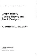 Cover of Graph theory, coding theory, and block designs